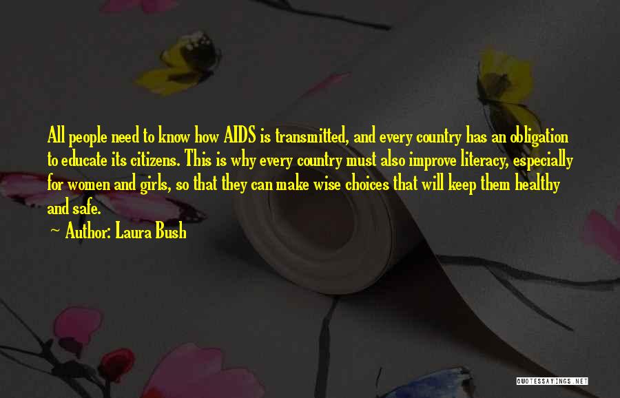 Healthy Citizens Quotes By Laura Bush
