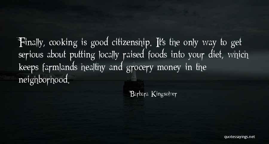 Healthy Cooking Quotes By Barbara Kingsolver Healthy Cooking Quotes By Barbara Kingsolver