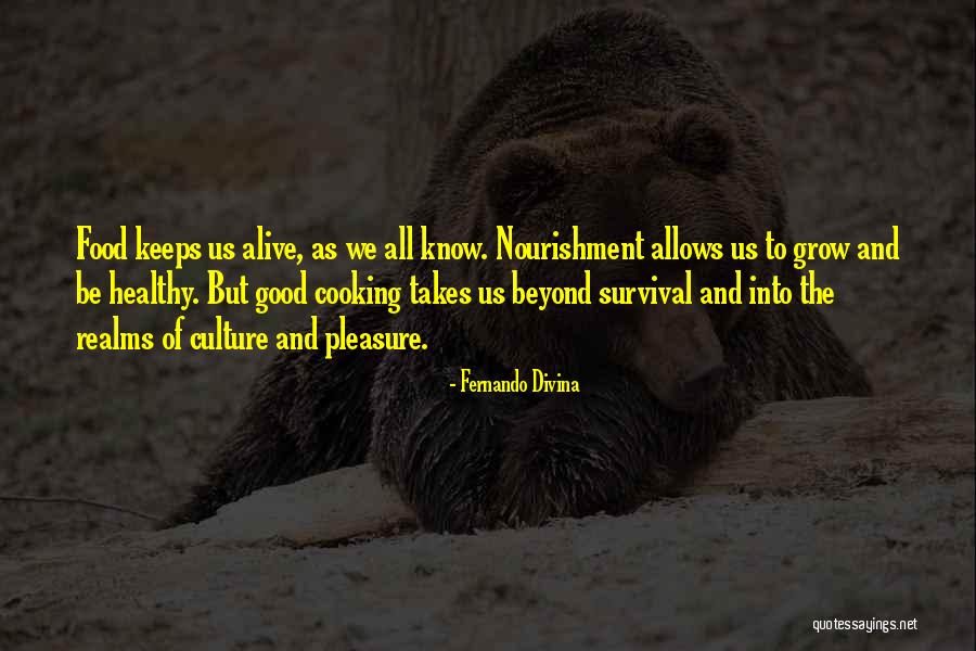 Healthy Cooking Quotes By Fernando Divina Healthy Cooking Quotes By Fernando Divina