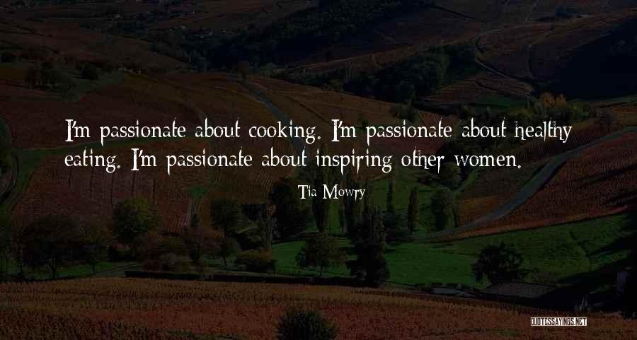 Healthy Cooking Quotes By Tia Mowry Healthy Cooking Quotes By Tia Mowry