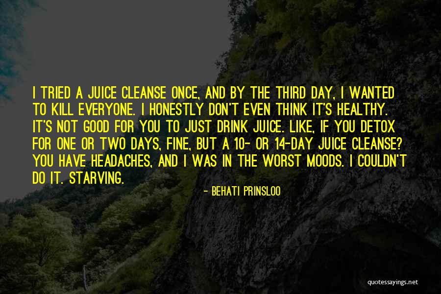 Healthy Detox Quotes By Behati Prinsloo Healthy Detox Quotes By Behati Prinsloo