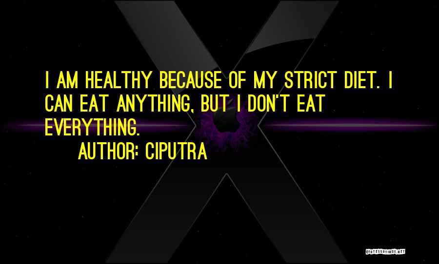 Healthy Diet Quotes By Ciputra