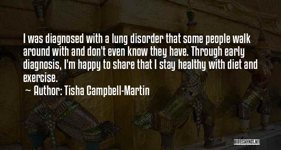 Healthy Diet Quotes By Tisha Campbell-Martin