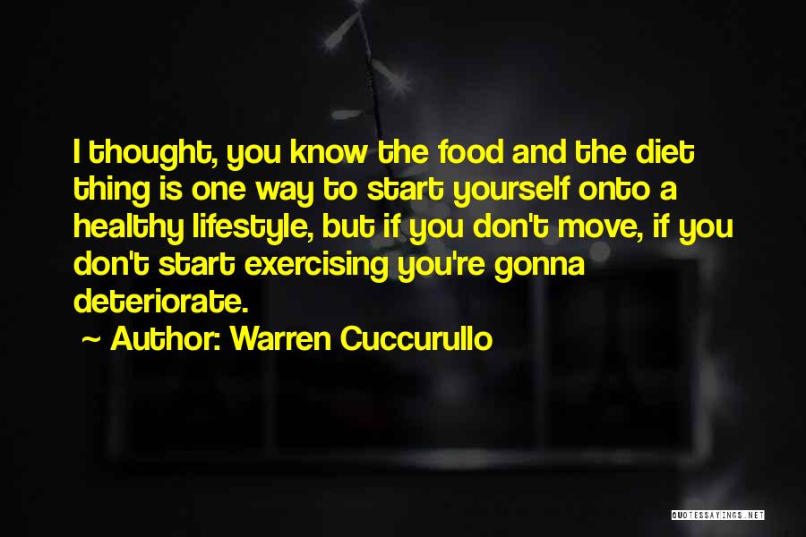 Healthy Diet Quotes By Warren Cuccurullo