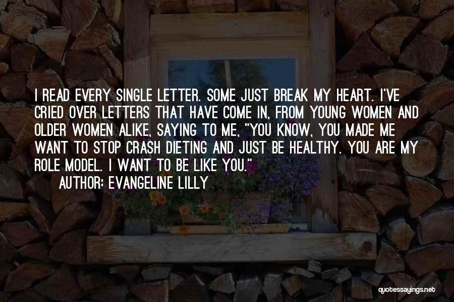 Healthy Dieting Quotes By Evangeline Lilly