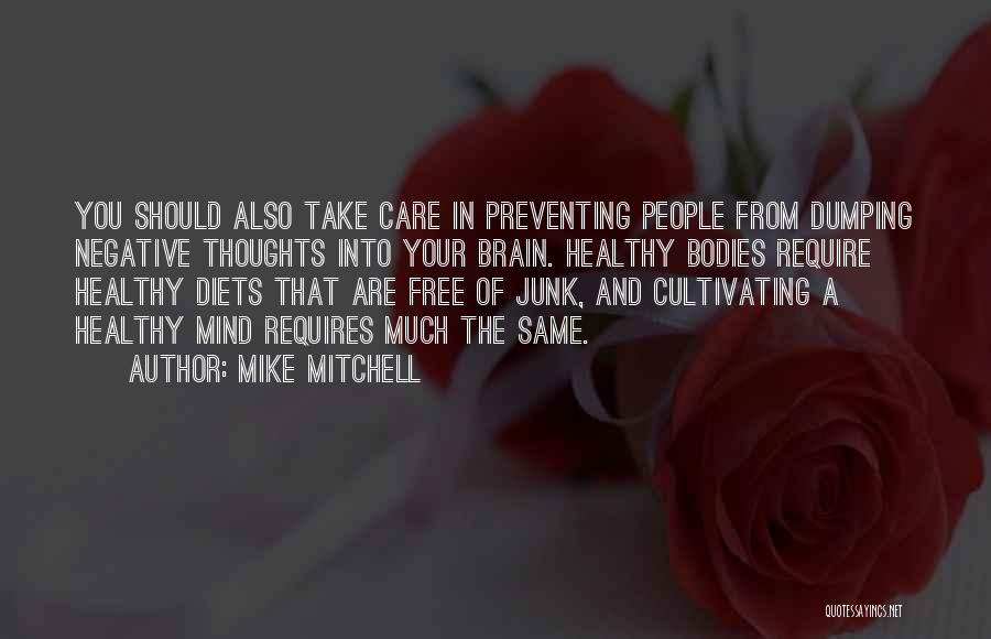 Healthy Diets Quotes By Mike Mitchell