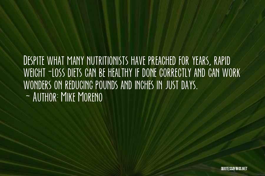 Healthy Diets Quotes By Mike Moreno