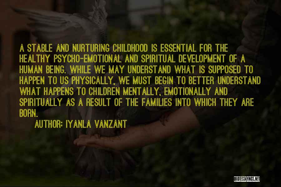 Healthy Families Quotes By Iyanla Vanzant