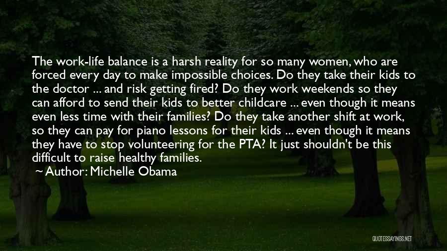 Healthy Families Quotes By Michelle Obama