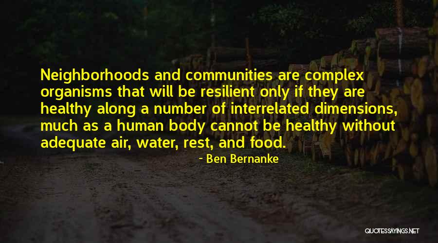 Healthy Food Healthy Body Quotes By Ben Bernanke