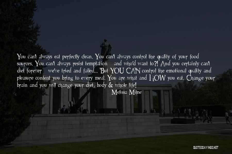 Healthy Food Healthy Body Quotes By Melissa Milne Healthy Food Healthy Body Quotes By Melissa Milne