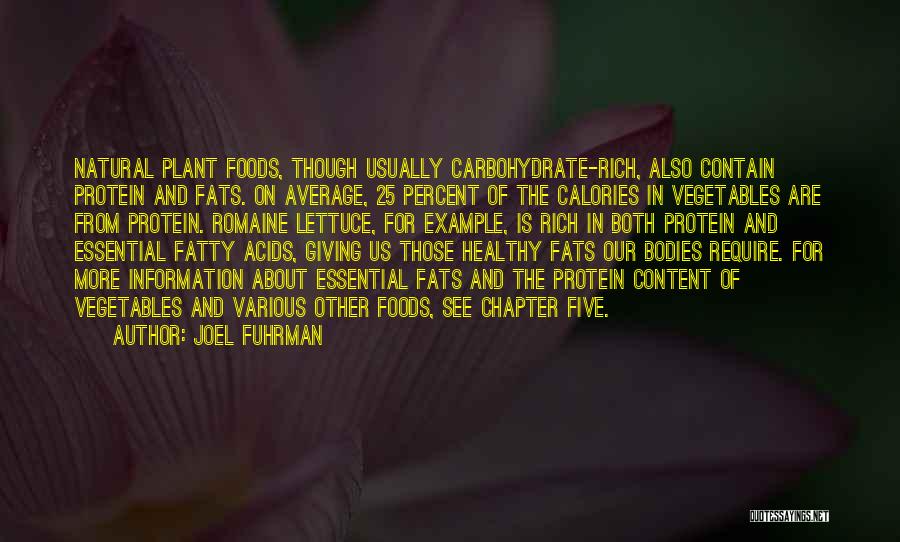 Healthy Foods Quotes By Joel Fuhrman