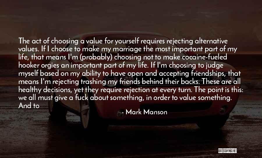 Healthy Friendships Quotes By Mark Manson Healthy Friendships Quotes By Mark Manson