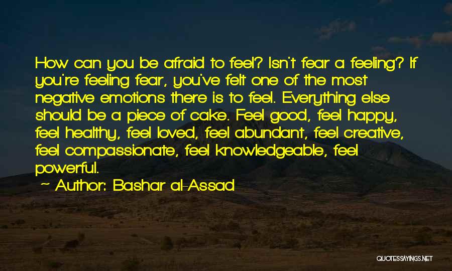 Healthy Good Quotes By Bashar Al-Assad