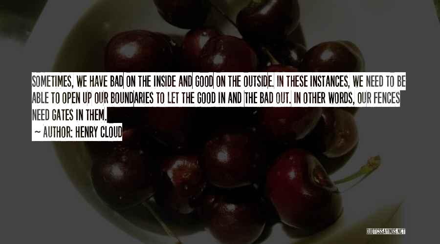 Healthy Good Quotes By Henry Cloud