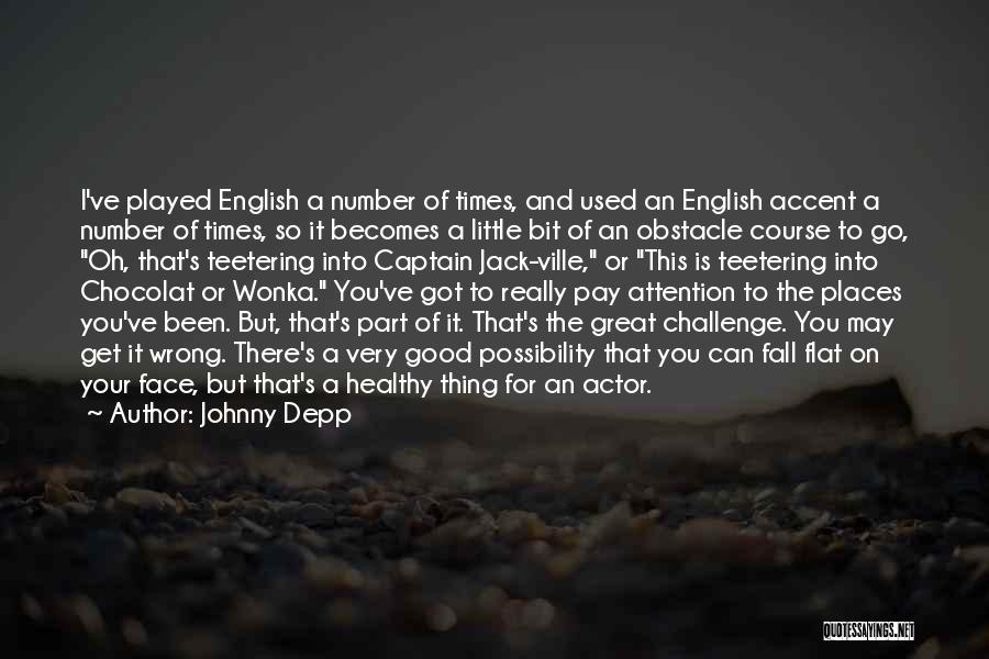 Healthy Good Quotes By Johnny Depp