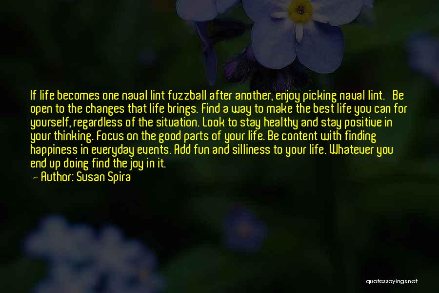 Healthy Good Quotes By Susan Spira