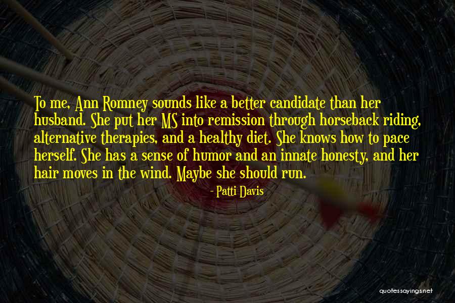 Healthy Hair Quotes By Patti Davis Healthy Hair Quotes By Patti Davis