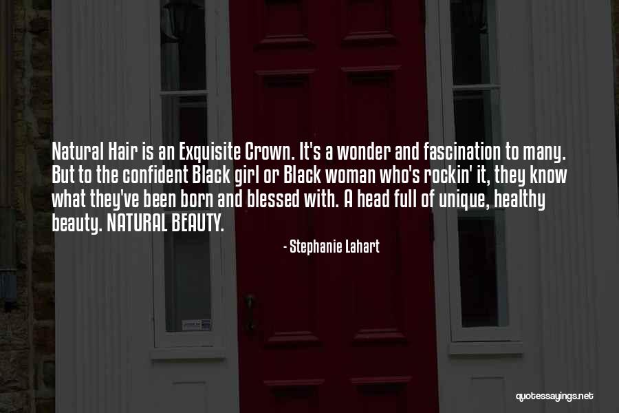 Healthy Hair Quotes By Stephanie Lahart