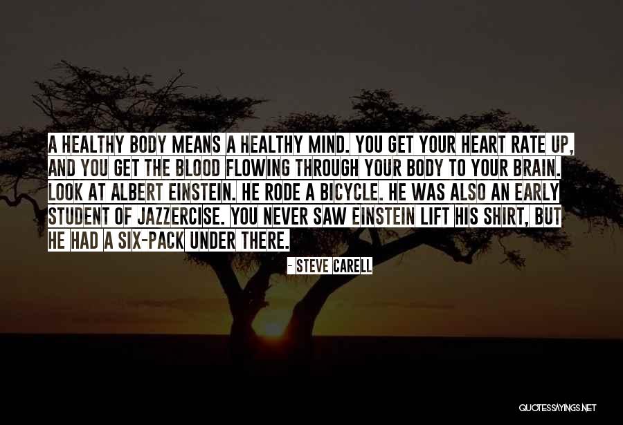 Healthy Heart Quotes By Steve Carell