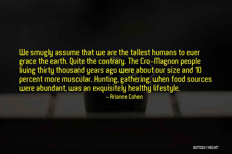 Healthy Living Food Quotes By Arianne Cohen Healthy Living Food Quotes By Arianne Cohen