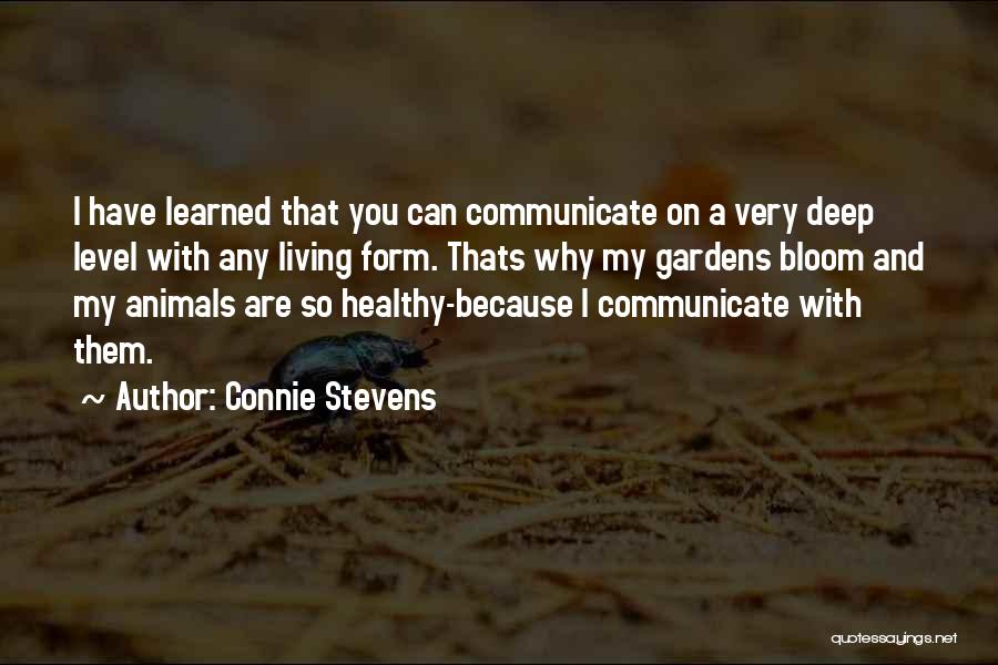 Healthy Living Quotes By Connie Stevens