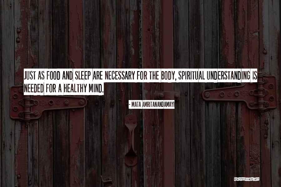 Healthy Mind Body Quotes By Mata Amritanandamayi Healthy Mind Body Quotes By Mata Amritanandamayi