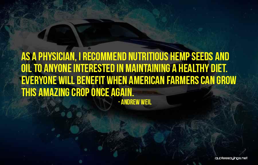 Healthy Nutritious Quotes By Andrew Weil