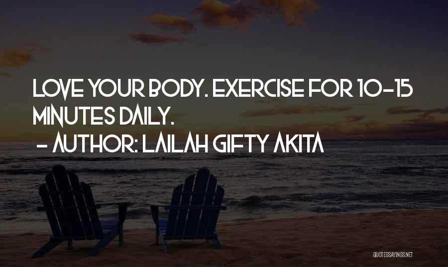 Healthy Self Image Quotes By Lailah Gifty Akita