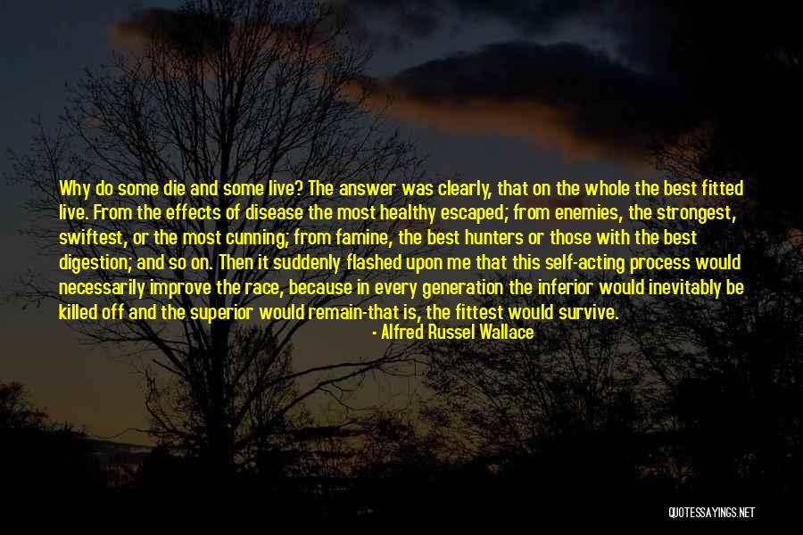 Healthy Self Quotes By Alfred Russel Wallace Healthy Self Quotes By Alfred Russel Wallace