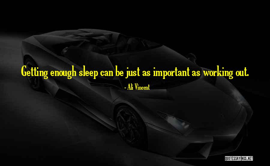 Healthy Sleep Quotes By Ali Vincent Healthy Sleep Quotes By Ali Vincent