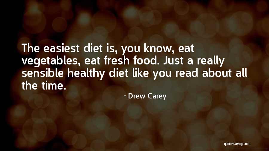 Healthy Vegetables Quotes By Drew Carey Healthy Vegetables Quotes By Drew Carey
