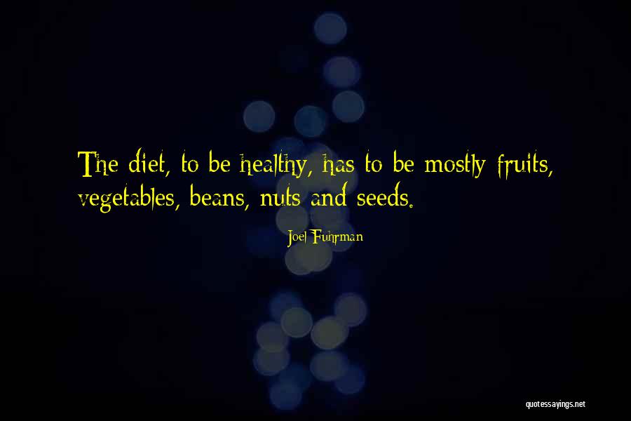 Healthy Vegetables Quotes By Joel Fuhrman