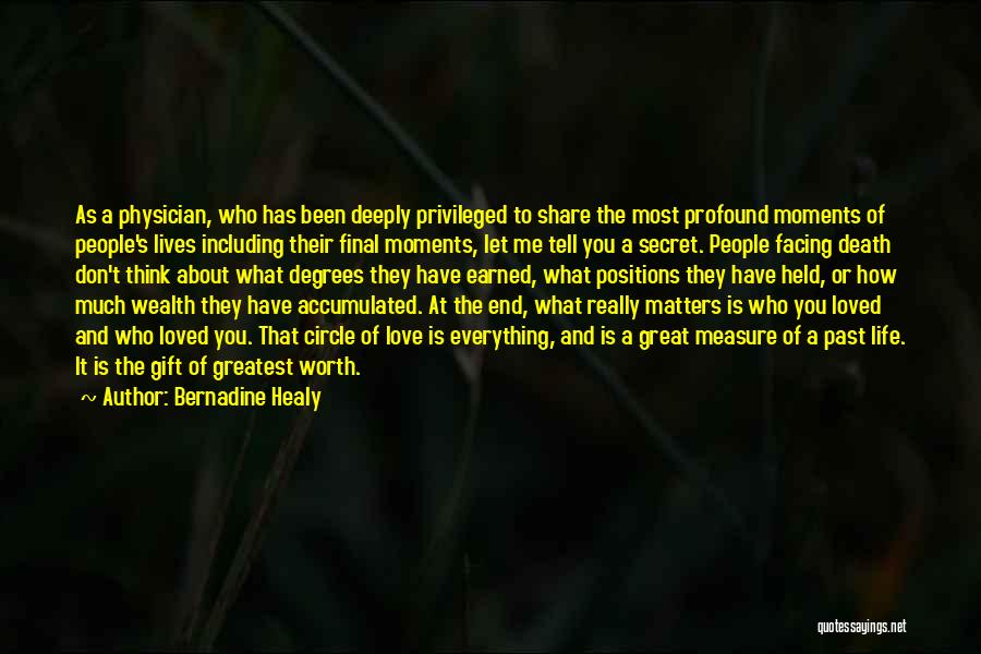 Healy Quotes By Bernadine Healy