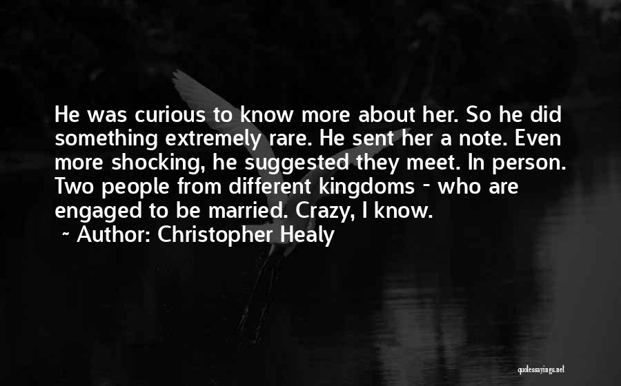 Healy Quotes By Christopher Healy