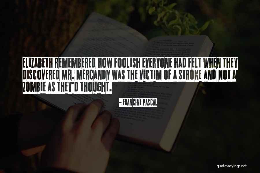 Heang Sang Heng Quotes By Francine Pascal Heang Sang Heng Quotes By Francine Pascal