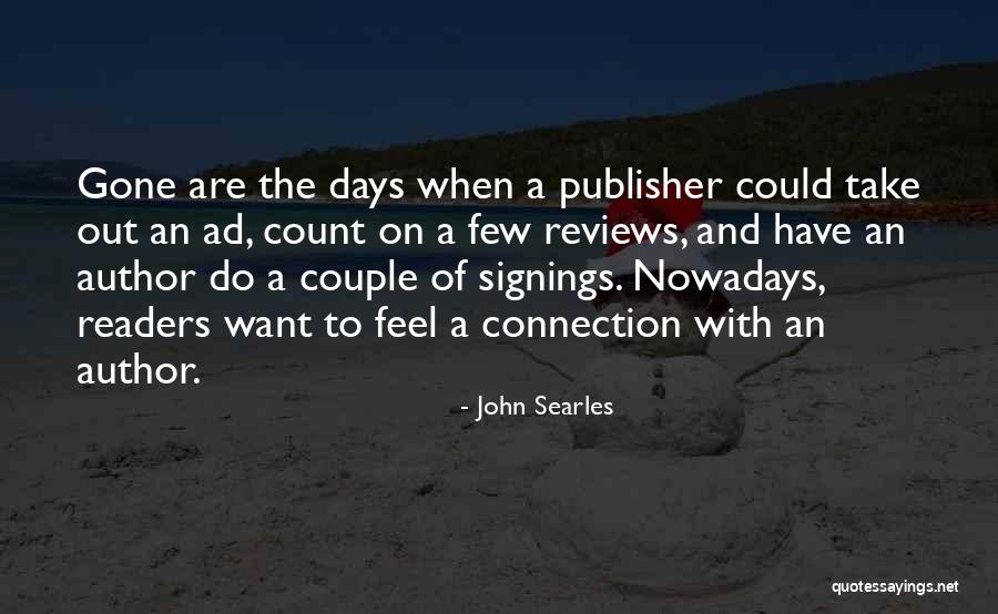 Heap Of Papers Quotes By John Searles Heap Of Papers Quotes By John Searles