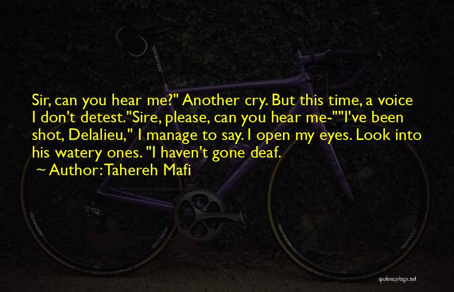 Hear His Voice Quotes By Tahereh Mafi