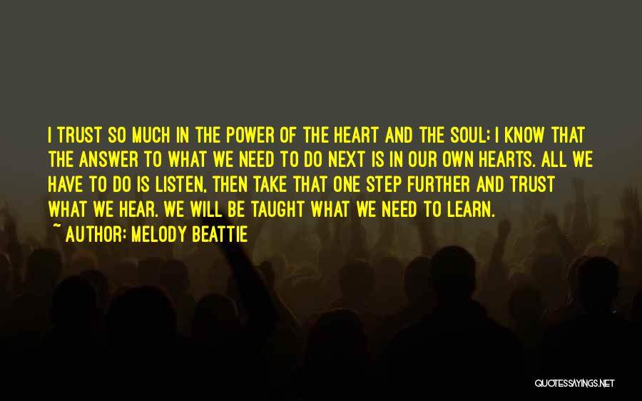 Hear Listen Quotes By Melody Beattie