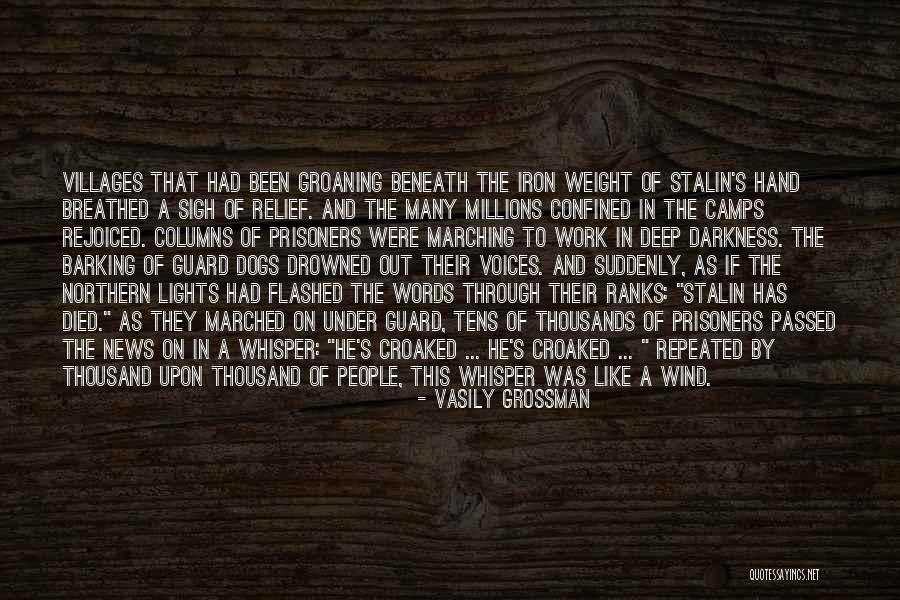 Hear Me Roar Quotes By Vasily Grossman Hear Me Roar Quotes By Vasily Grossman