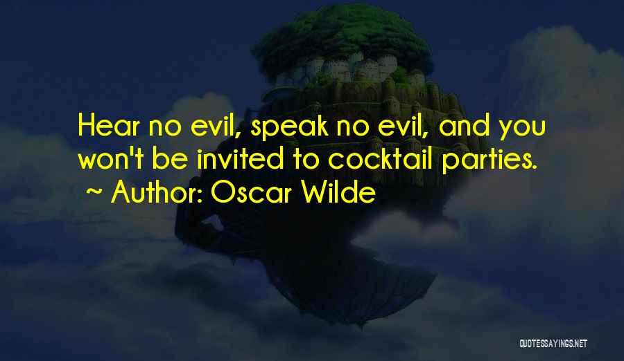 Hear No Evil Quotes By Oscar Wilde