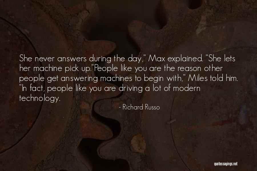Hear Now Foundation Quotes By Richard Russo