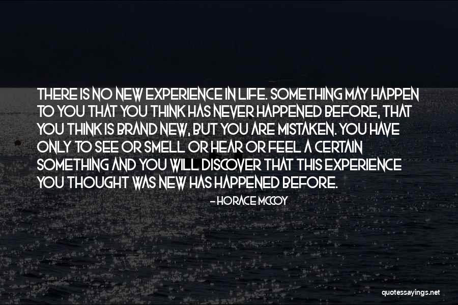 Hear This Quotes By Horace McCoy Hear This Quotes By Horace McCoy