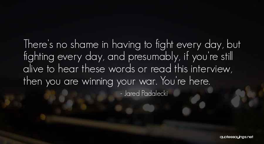 Hear This Quotes By Jared Padalecki Hear This Quotes By Jared Padalecki