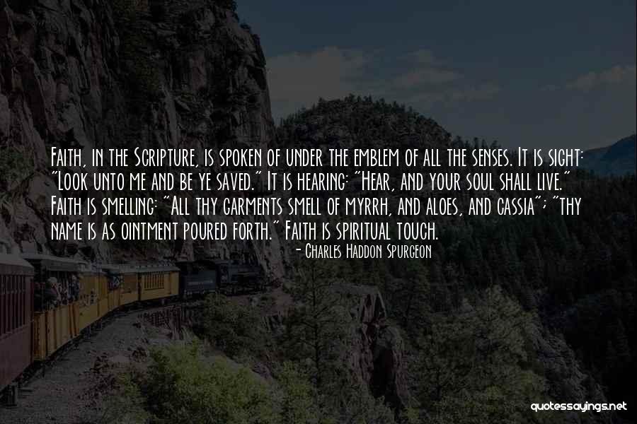 Hear Ye Quotes By Charles Haddon Spurgeon Hear Ye Quotes By Charles Haddon Spurgeon
