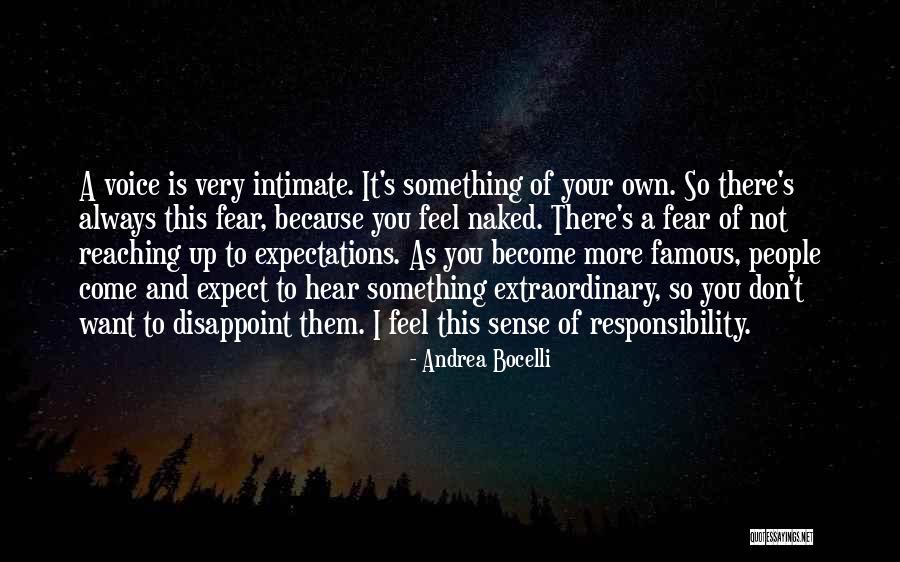 Hear Your Own Voice Quotes By Andrea Bocelli Hear Your Own Voice Quotes By Andrea Bocelli