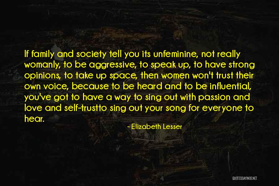 Hear Your Own Voice Quotes By Elizabeth Lesser Hear Your Own Voice Quotes By Elizabeth Lesser