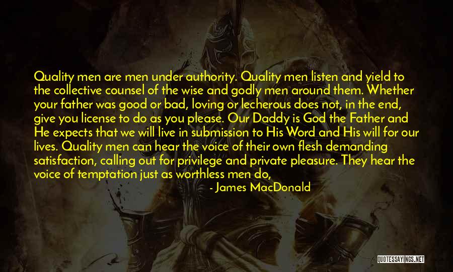 Hear Your Own Voice Quotes By James MacDonald Hear Your Own Voice Quotes By James MacDonald