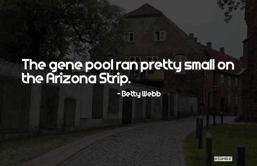 Hearcare Quotes By Betty Webb