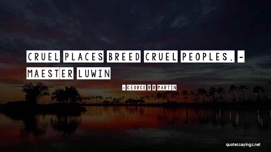 Hearcare Quotes By George R R Martin